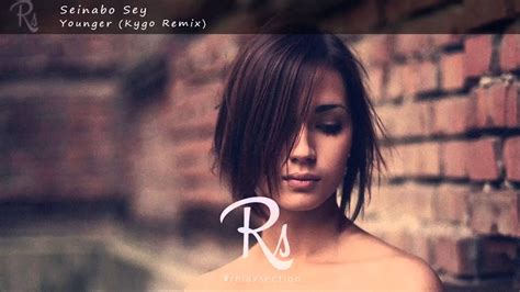 Seinabo Sey Younger Kygo Remix Youtube