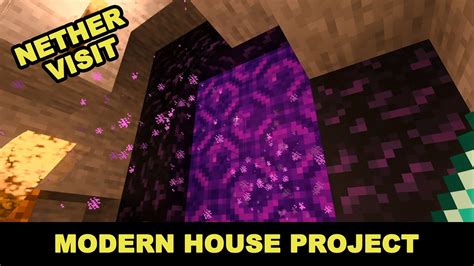 Minecraft Modern House Project First Trip To The Nether YouTube