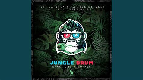 Jungle Drum Dance Like A Monkey Youtube Music