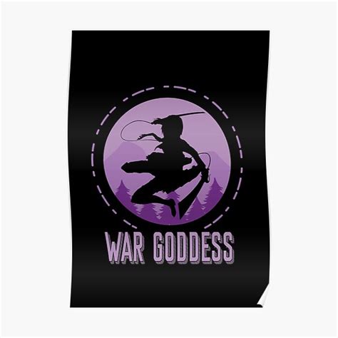 War Goddess Poster By Cwijeta Redbubble