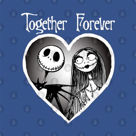 The Nightmare Before Christmas Jack Skellington Sally Together Forever