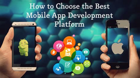 How To Choose The Best Mobile App Development Platform Gmi