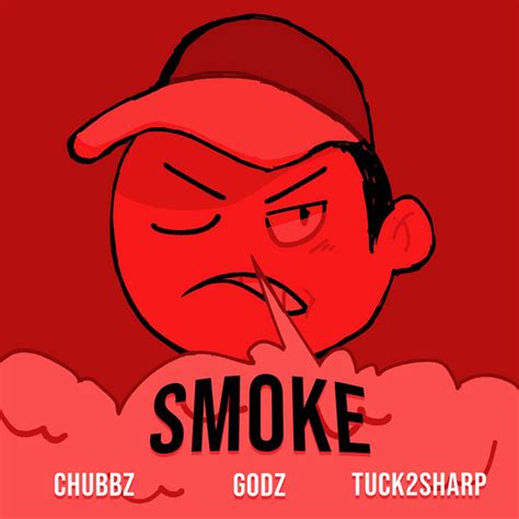 Smoke Single By Chubbz Spotify