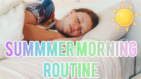 My Summer Morning Routine 2017 Youtube