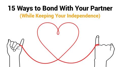 15 Ways To Bond With Your Partner While Keeping Your Independence