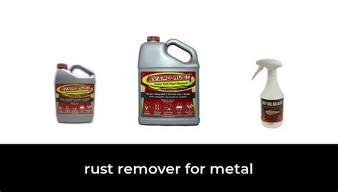 47 Best Rust Remover For Metal 2022 After 139 Hours Of Research And