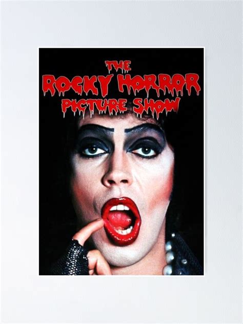 The Rocky Horror Picture Show Poster For Sale By Westifornia Redbubble