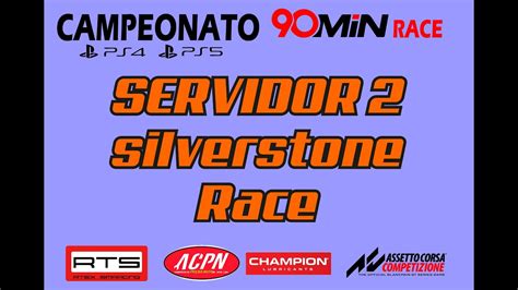 Assetto Corsa Competitione PS4 5 RTS Champion ACPN Silverstone Race
