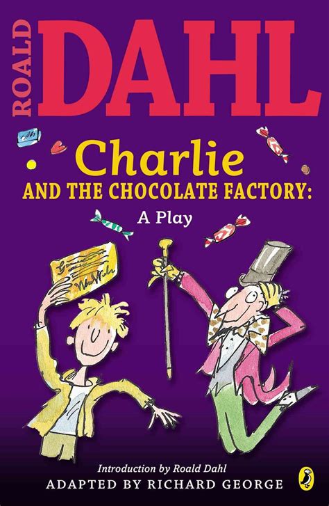 Charlie And The Chocolate Factory A Play By Roald Dahl English Paperback Book 9780142407905