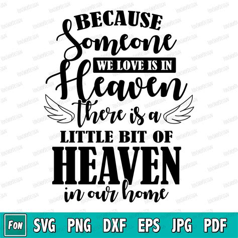 Because Someone We Love Is In Heaven Svg Memorial Svg Etsy Uk