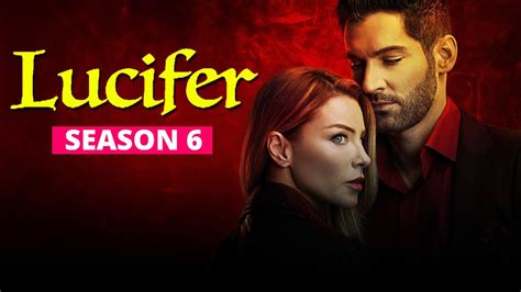 Lucifer Season 6 Expected Release Date Plot Show