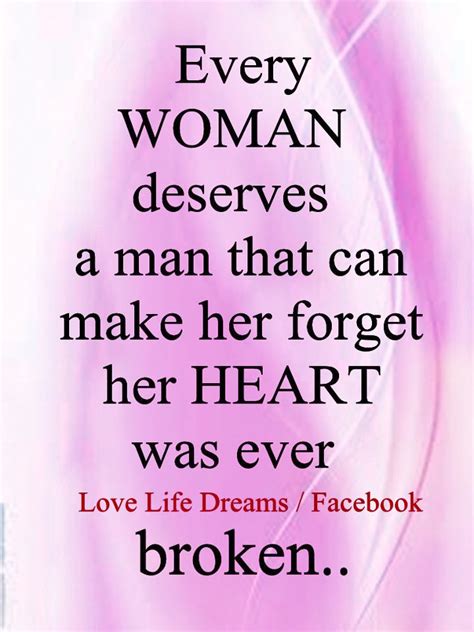 Every Woman Deserves Quotes Quotesgram