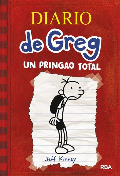 En español, diario de greg) es una serie de libros publicados por la editorial molino en españa y la. EL DIARIO DE GREG | JEFF KINNEY