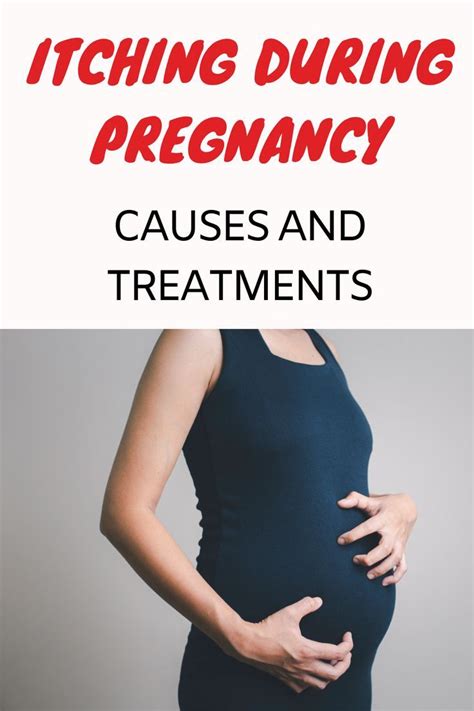 Itching During Pregnancy Causes And Treatments Artofit