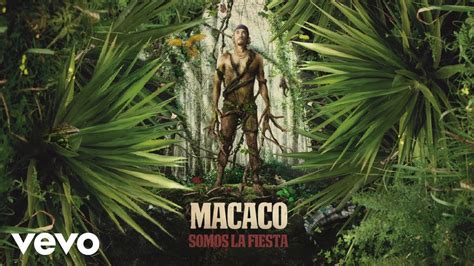 Macaco Ft Juanito Makandé Antonio Carmo Somos La Fiesta Audio