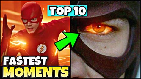 The Flash Top 10 Fastest Moments Youtube