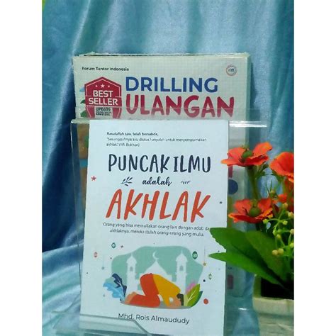 Jual Buku The Best Seller Puncak Ilmu Adalah Akhlak Shopee Indonesia
