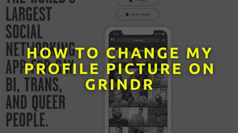 How To Change My Profile Picture On Grindr Easy Guide