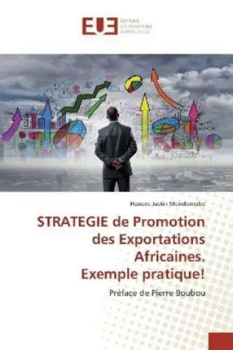 STRATEGIE DE PROMOTION Des Exportations Africaines Exemple Pratique