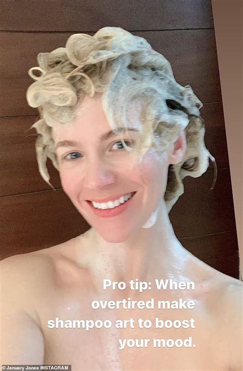 Overtired January Jones Shares Topless Selfie As She Makes Shampoo