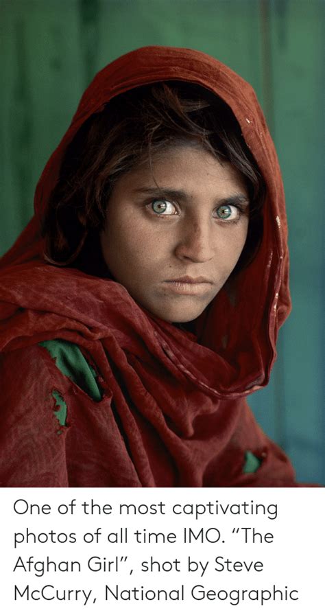 One Of The Most Captivating Photos Of All Time Imo “the Afghan Girl