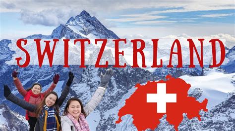 3 Days In Switzerland Travel Vlog Youtube