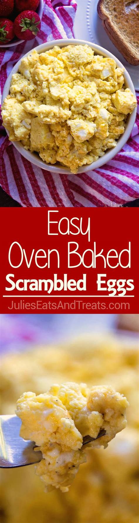 Easy Oven Baked Scrambled Eggs Julies Eats And Treats