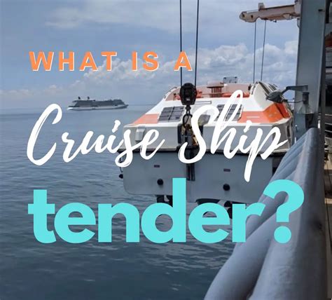 What Is A Cruise Ship Tender Life Of Iris