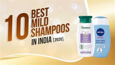 10 Best Mild Shampoo In India Mild Shampoo Benefits 2021 Youtube