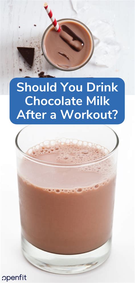 Should You Drink Chocolate Milk After A Workout Openfit