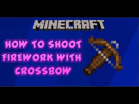 Folllow me on twitter:twitter.com/letcreate discord: How to shoot firework with crossbow (OP CROSSBOW) - YouTube