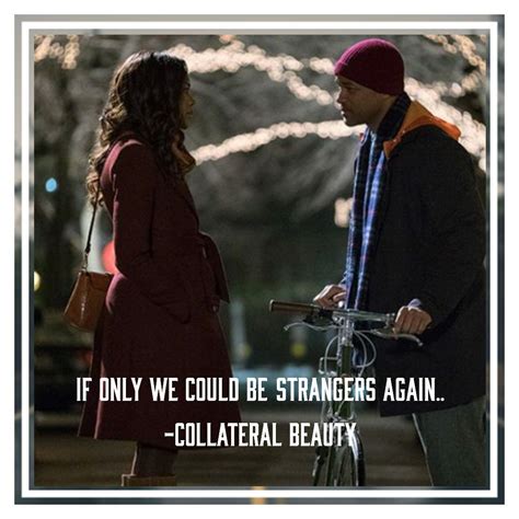 Collateral Beauty Quotes Shortquotes Cc