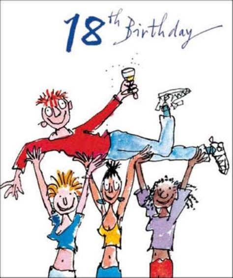 Birthday gifts for all ages. Quentin Blake 18th Birthday Male Greeting Card |Gracegentle