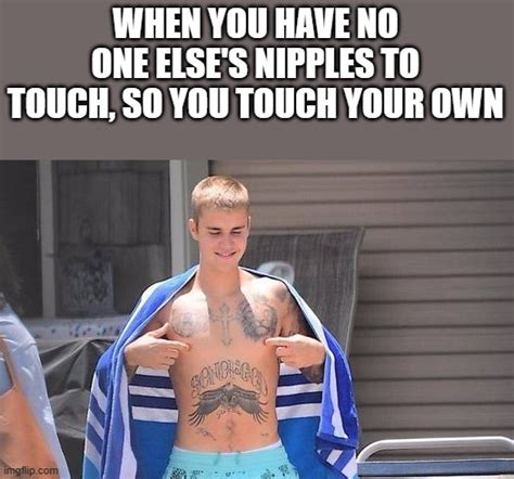 Justin Bieber Nipples Meme Imgflip