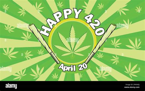 Happy 420 Day Vector Illustration Background Happy 420 Celebrated