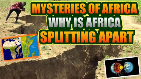 Mysteries Of Africa Why Is Africa Splitting Apart Youtube