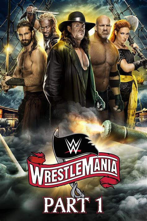 Wwe Wrestlemania 36 Part 1 2020 The Poster Database Tpdb