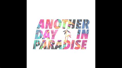 another day in paradise quinn xcii slowed reverb youtube