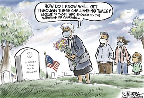 Editorial Cartoons For Monday May 25 Memorial Day