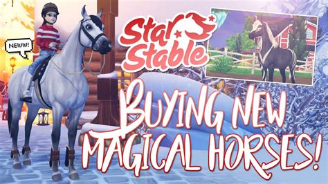 Buying The New Magical Horses And More Star Stable Updates Youtube