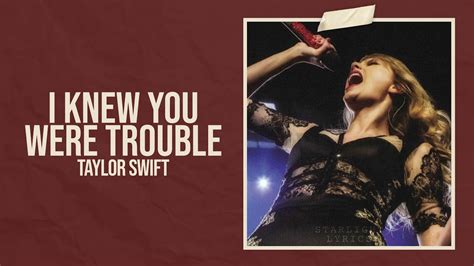 Taylor Swift I Knew You Were Trouble Taylors Version Lyric Video