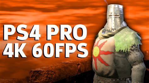 Dark Souls Remastered Ps4 Pro 4k 60fps Gameplay Youtube