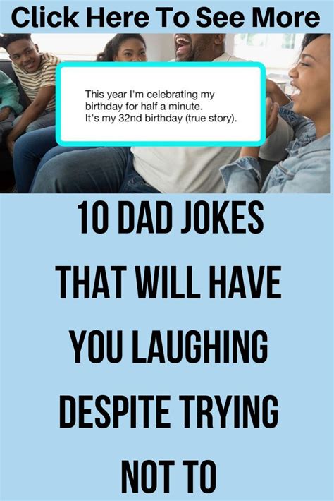 10 Dad Jokes That Will Have You Laughing Despite Trying Not To Dad