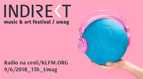 Radio Na Cesti Umag Indirekt 2018 Klfm