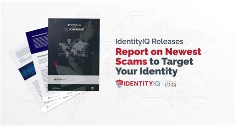 Identityiq Releases Report On Newest Scams To Target Your Identity