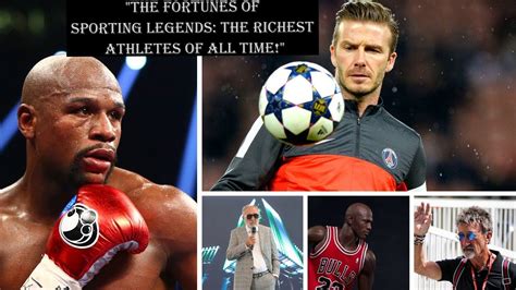 The Richest Athletes Of All Time Youtube