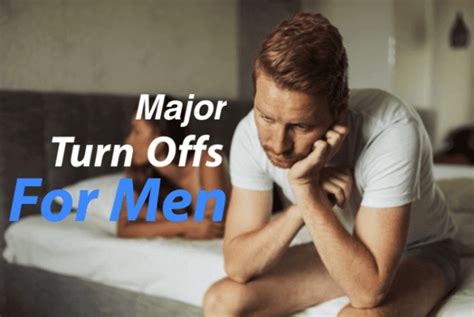 20 things that men consider as major turn off during sex