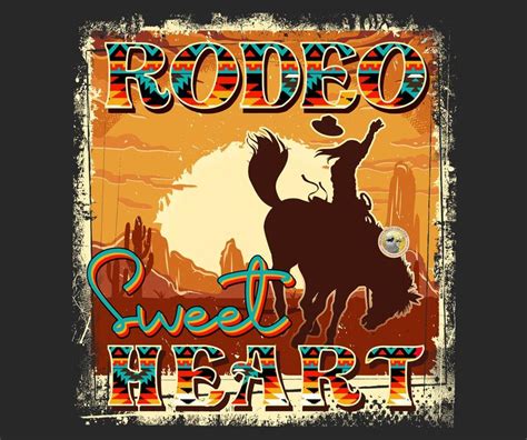 Rodeo Sweetheart Png Sublimation Digital Design Download Etsy