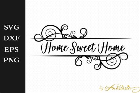 Home Sweet Home Svg Greeting Sign Cutting File