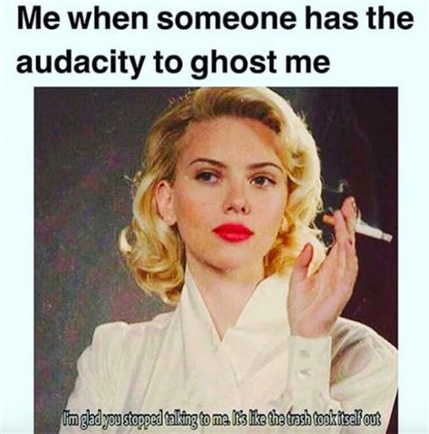 Dont Get Ghosted Look At These Memes Instead 23 Pics